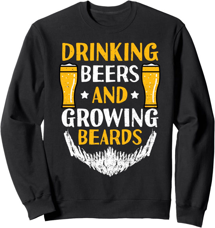 Cute Bier: Drinking Beers And Growing Beards - Bart Sweatshirt