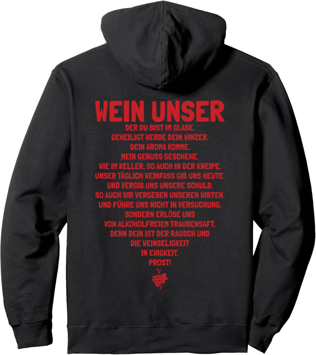 Wein Unser Gebet | RÜCKENPRINT | Lustiges Weintrinker Pullover Hoodie