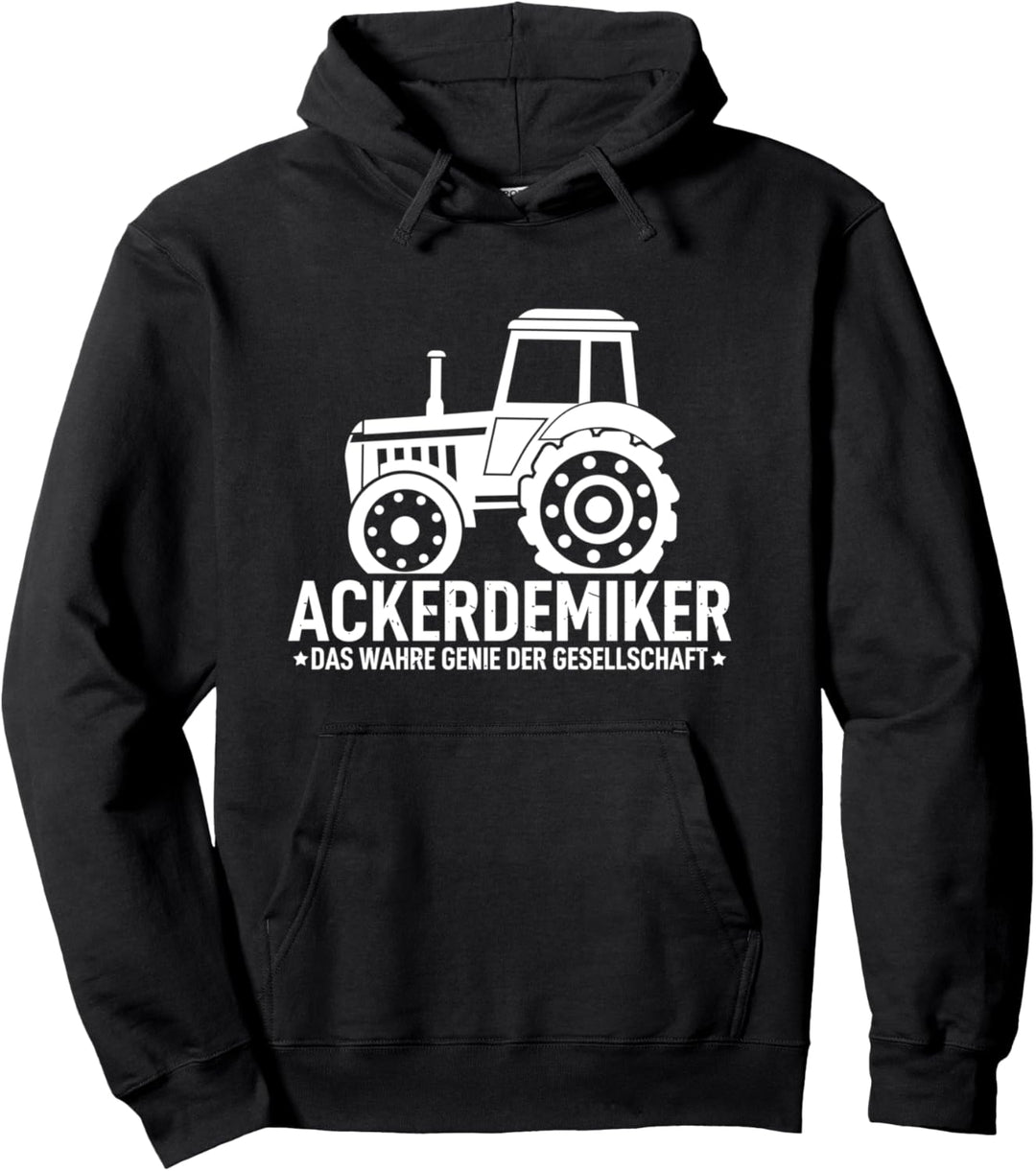 Ackerdemiker Spruch Landwirtschaft Trecker Biobauer Pullover Hoodie