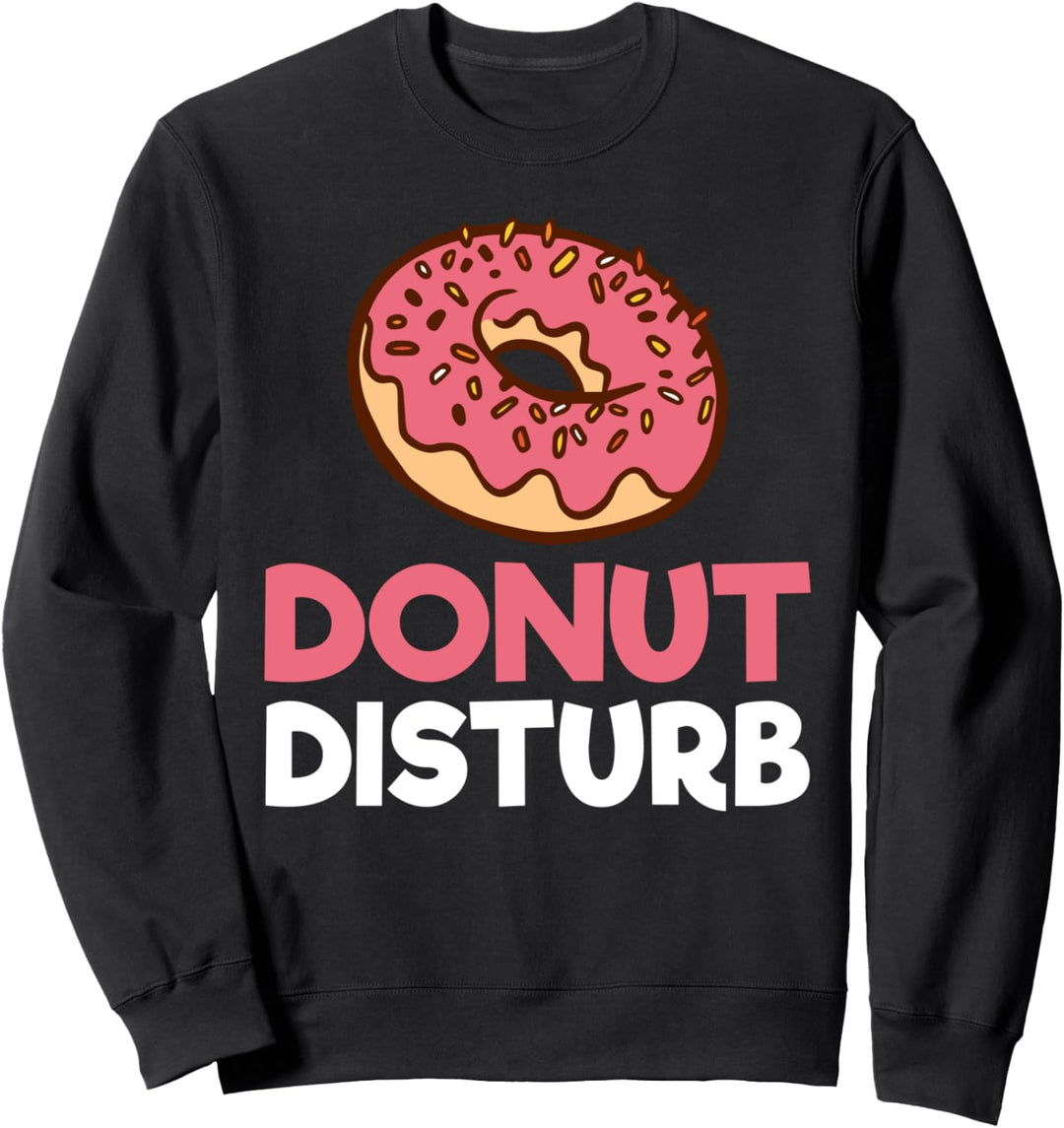 Donut stören Snack Donut Sweatshirt