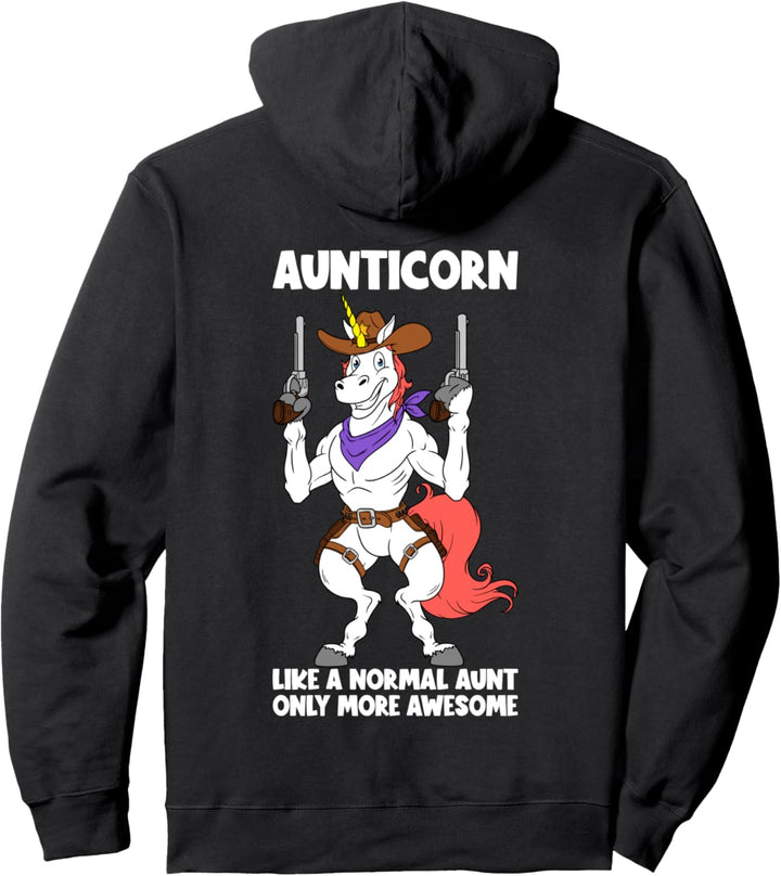 Aunticorn Like A Normal Aunt Only More Awesome Warrior Aunty Pullover Hoodie