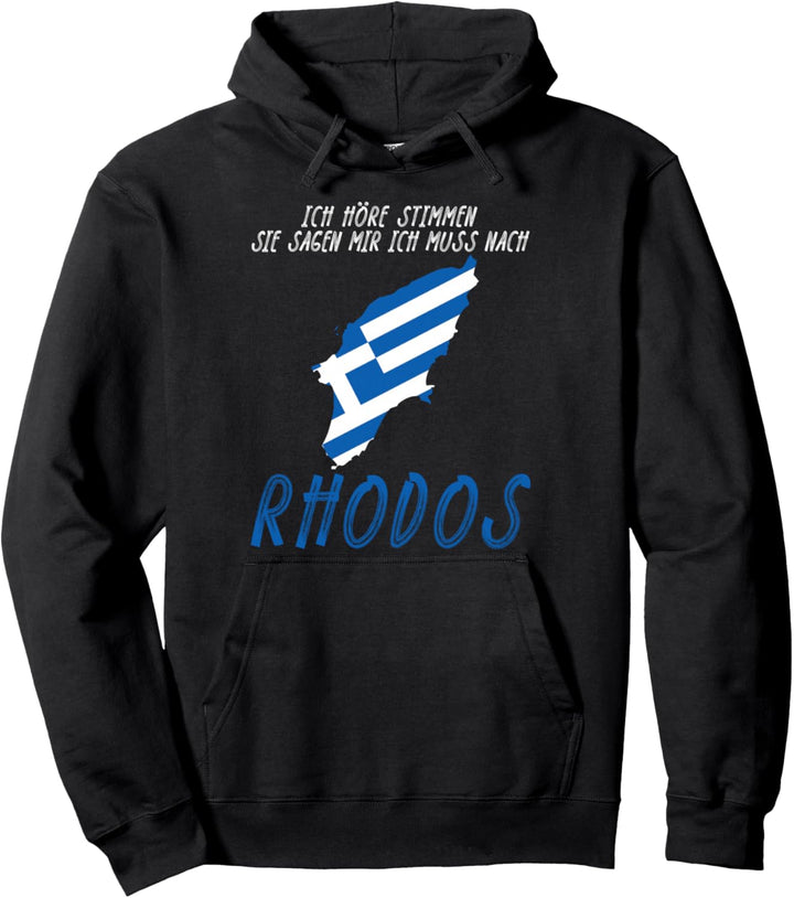 Rhodos Spruch Griechenland Pullover Hoodie