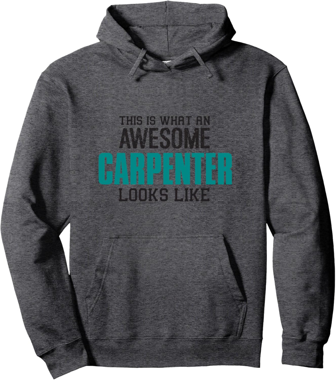 So sieht ein toller Schreiner aus Geschenk Schreiner Lustig Pullover Hoodie