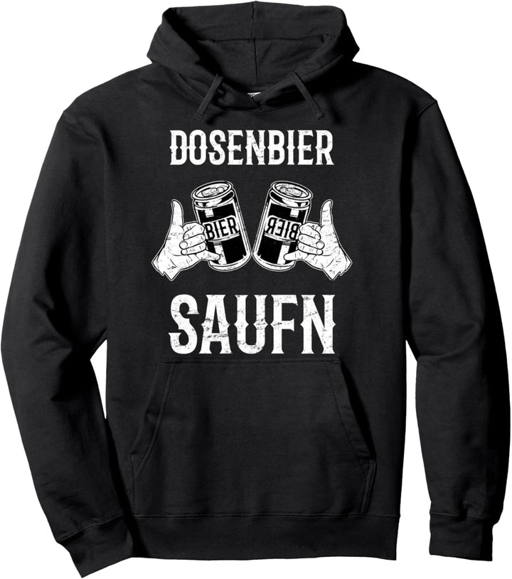 Dosenbier Saufn Geschenk Bierfest Sauftour Lustig Dose Pullover Hoodie