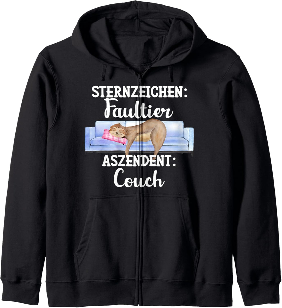 Sternzeichen Faultier Aszendent Couch Lustiges Faulenzer Kapuzenjacke