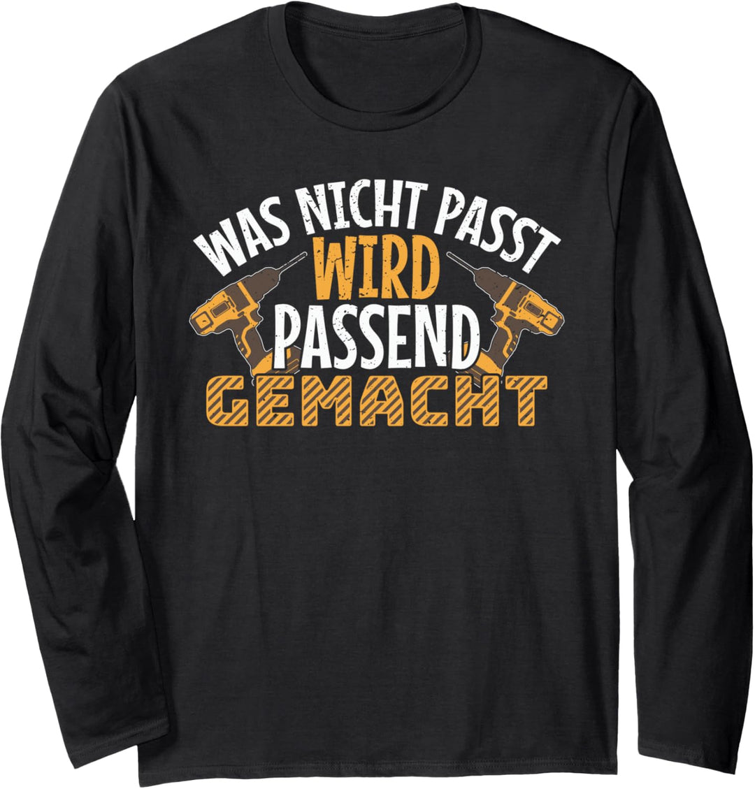 Handwerker & Heimwerker Männer Schrauben Bauen Herren Langarmshirt
