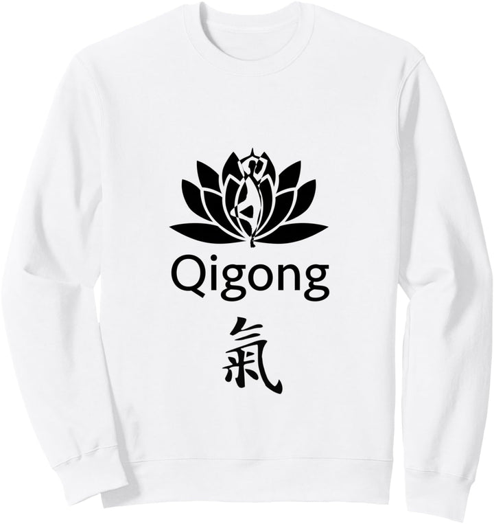Qi Gong (Chi Kung) Kalligraphie Lehrer & Praktiker Sweatshirt