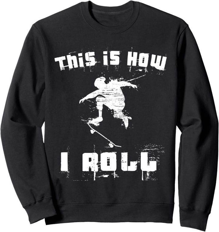 Skaten Skateboard Zubehör Klamotten Skate Skaterin Skater Sweatshirt
