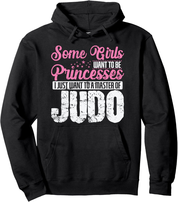 Judo Keine Prinzessin, sondern Meister des Judo Pullover Hoodie