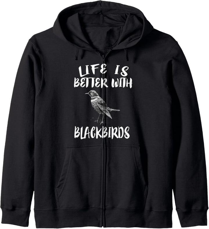 Life Is Better With Blackbirds Animal Gift Kapuzenjacke