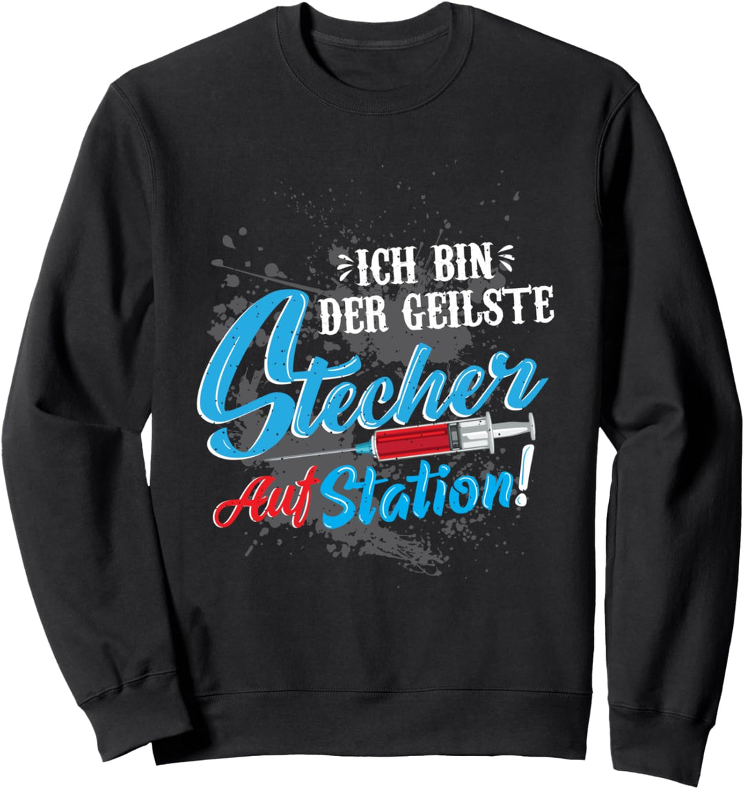 Arzt oder Krankenpfleger der geilste Stecher auf Station Sweatshirt