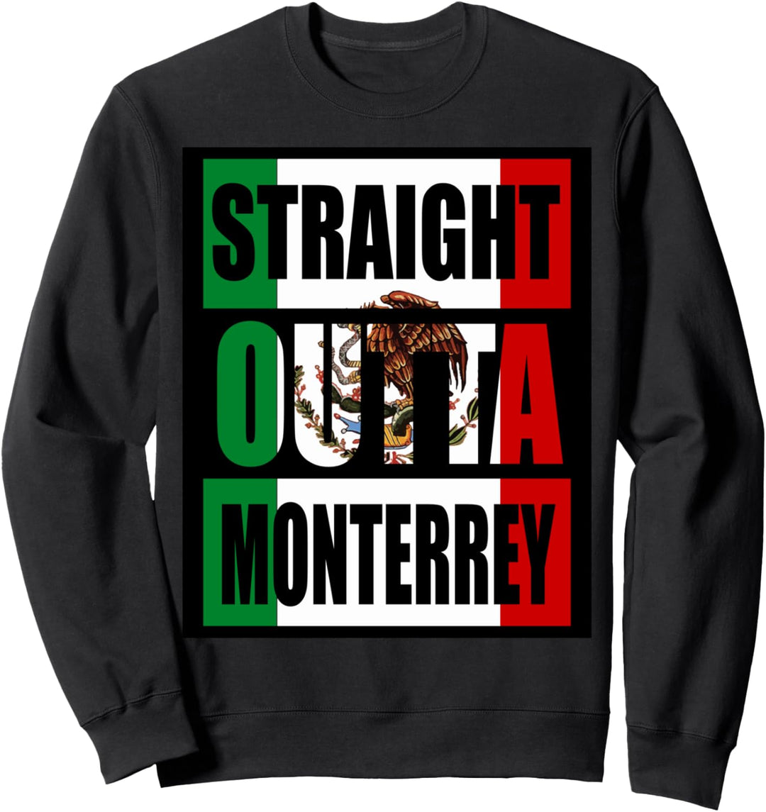 Direkt aus Monterrey Mexiko. Sweatshirt