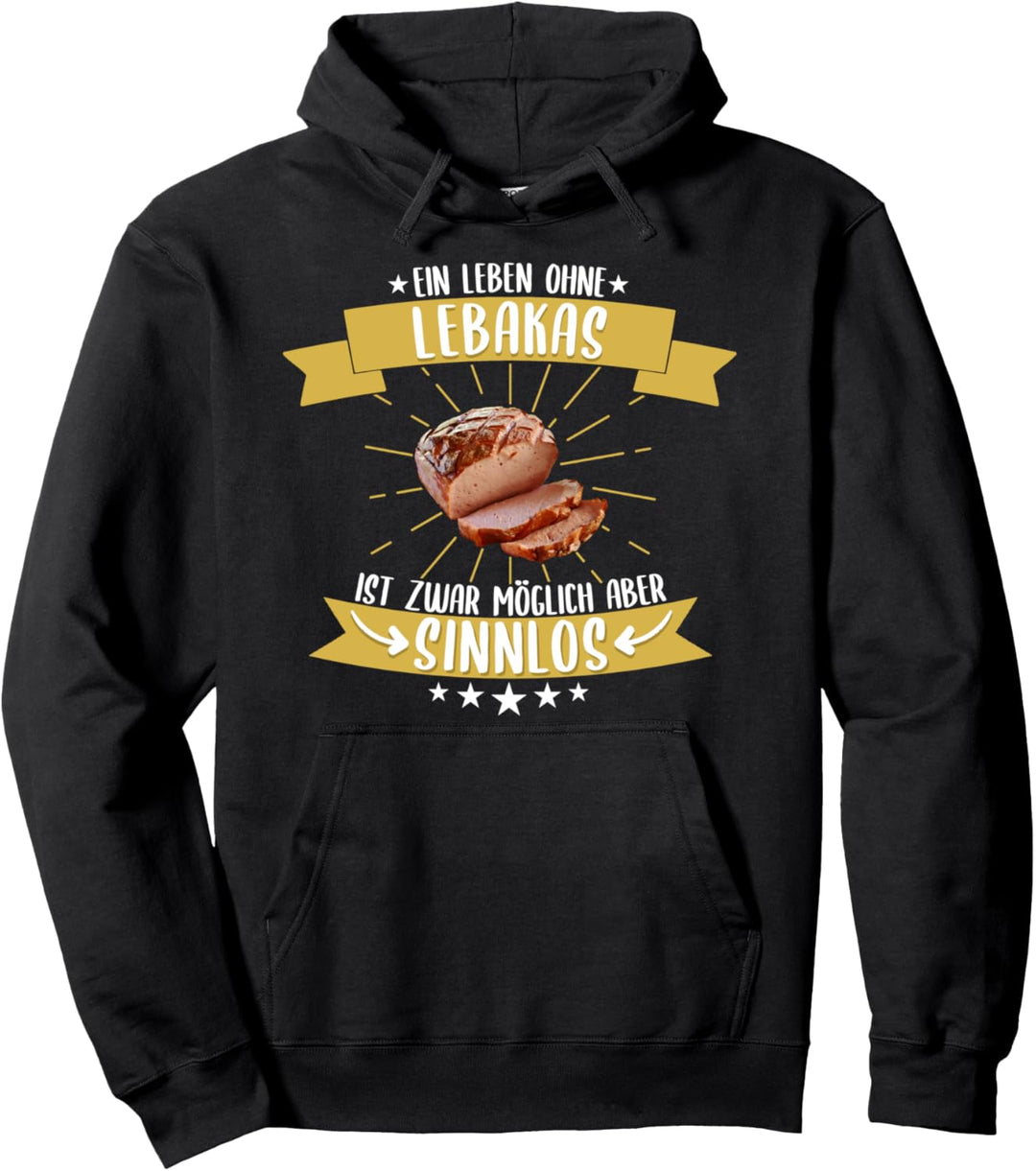 Lebakas Leberkäse Lebensmittel Bayern Leberkäse Pullover Hoodie