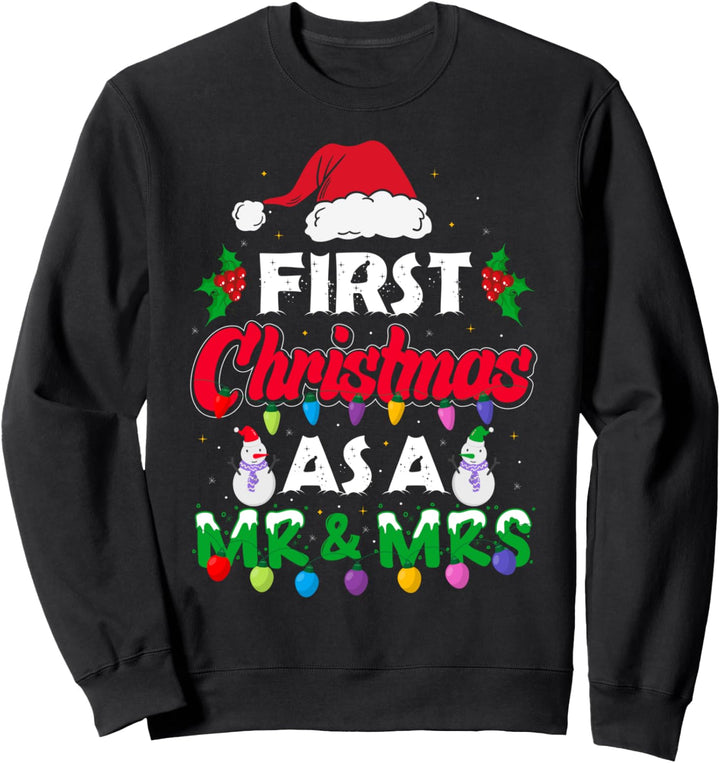 First Christmas As Mr &amp; Mrs 2021 Brautpaar Sweatshirt