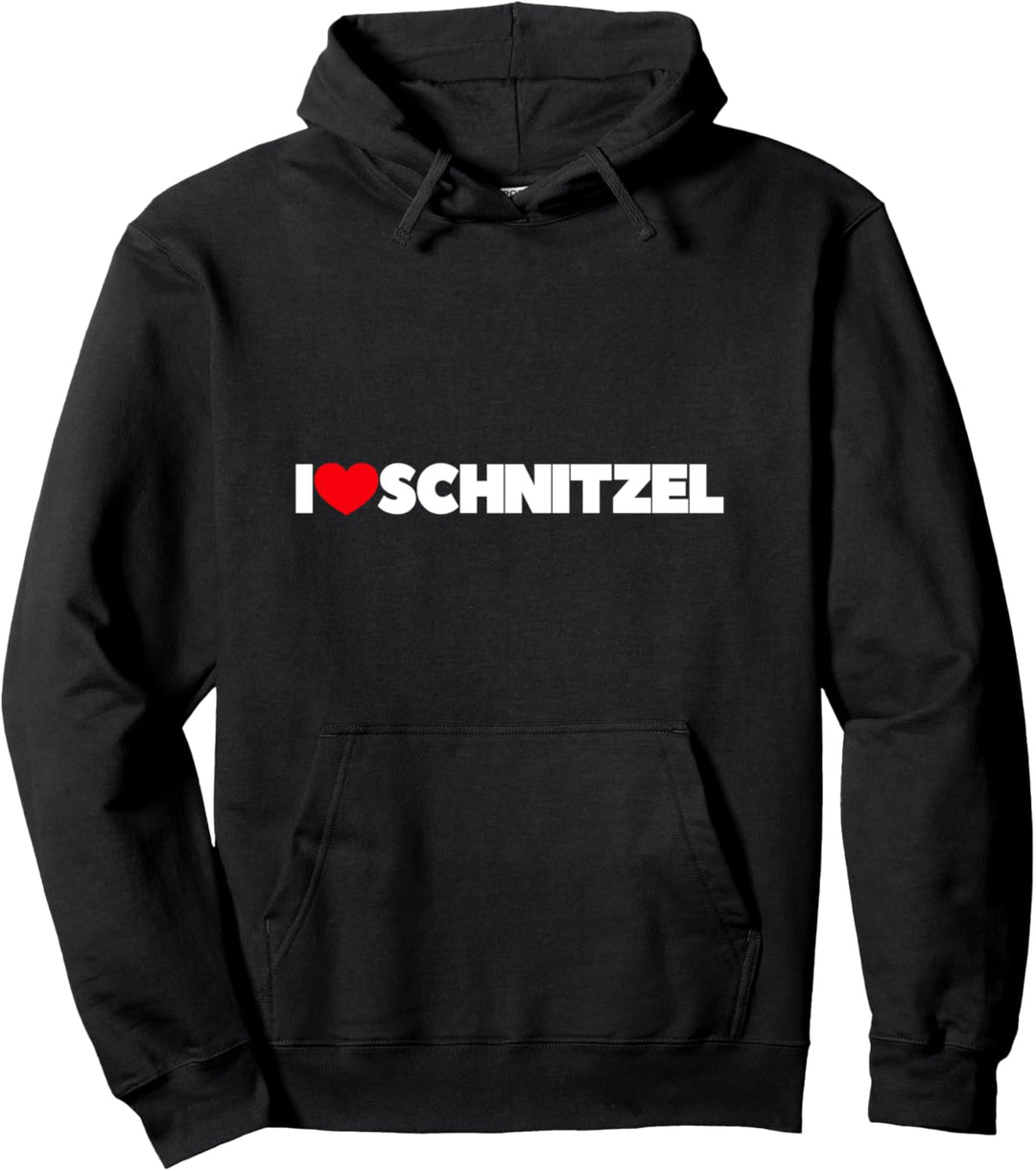 I Love Schnitzel - Ich liebe Schnitzel Pullover Hoodie