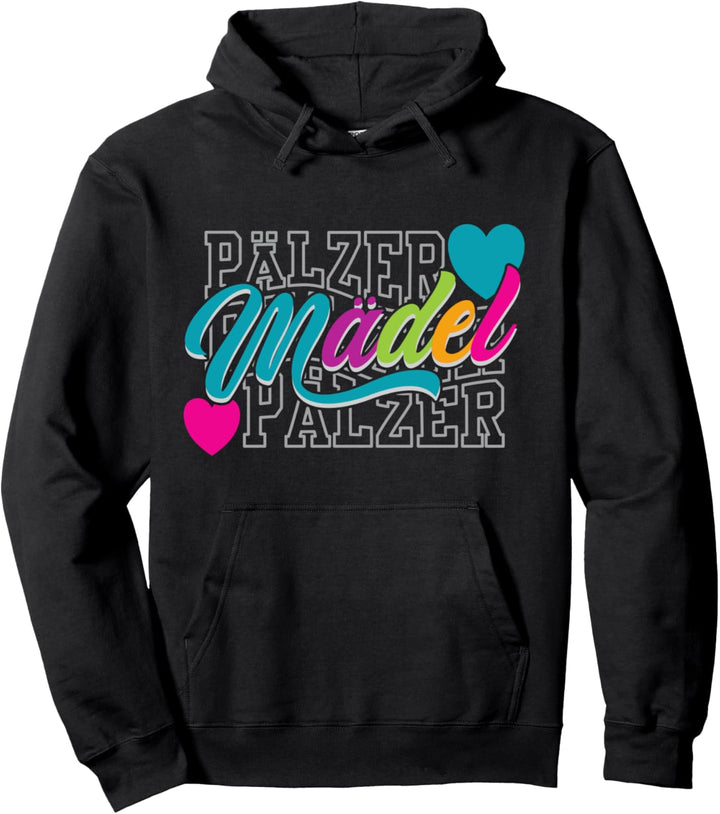 Pälzer Pfälzer Mädel Pullover Hoodie