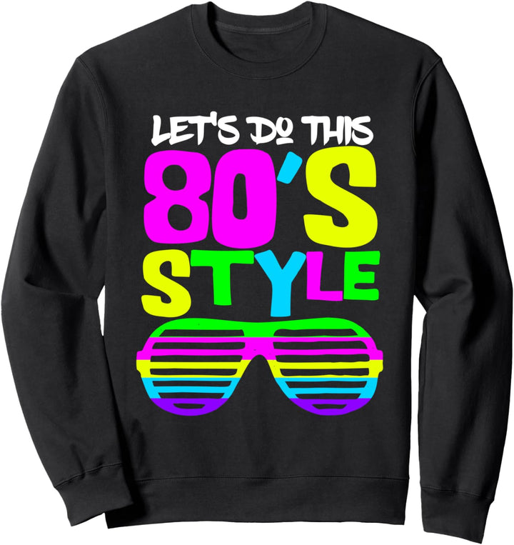 Lets do this 80s Style Style Men I Love Testbild Kassette Sweatshirt