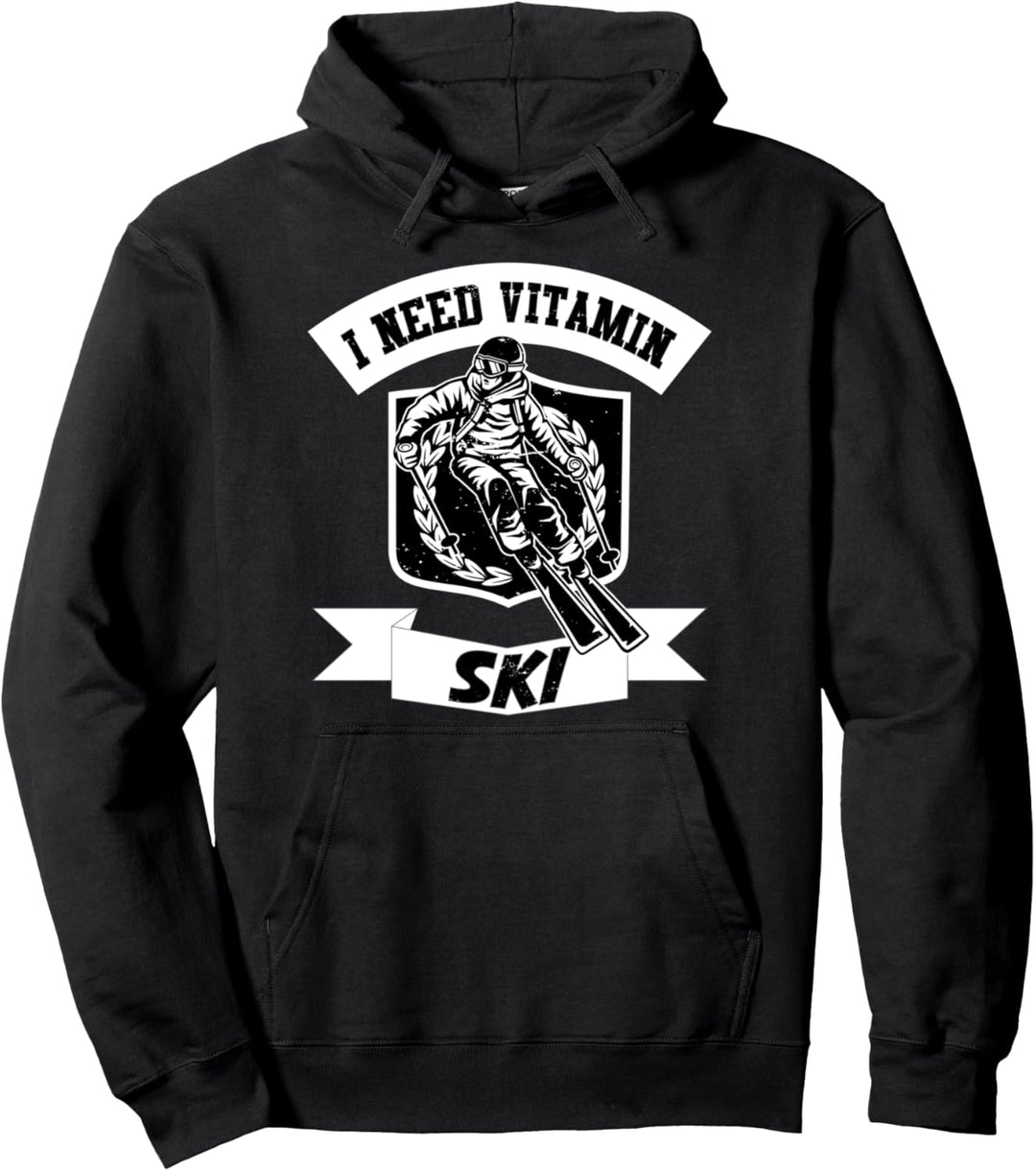 Ich brauche Vitamin Ski Skiing Skier Skifahren Geschenk Ski Pullover Hoodie