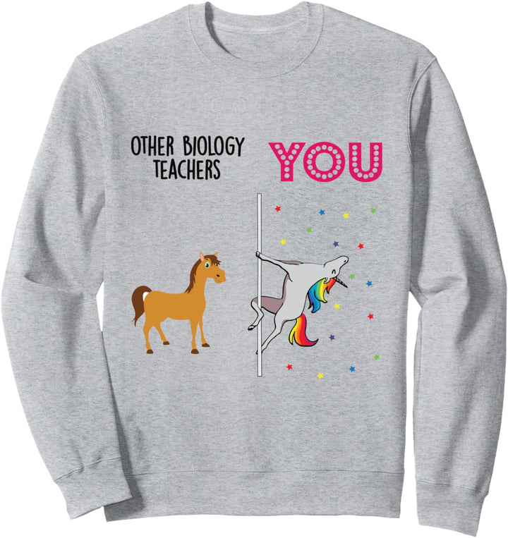 biology teacher Funny Unicorn Sweatshirt