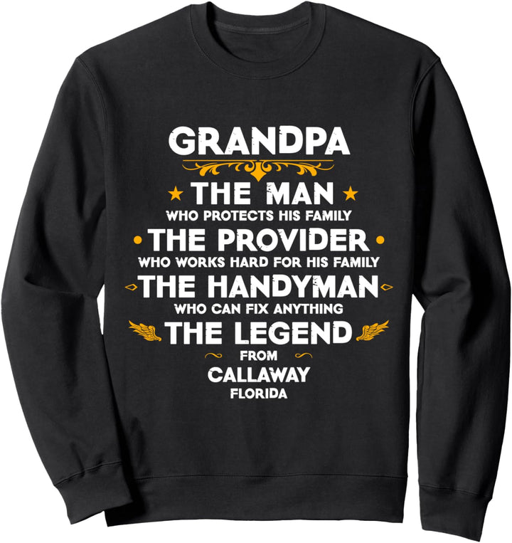 Opa die Legende aus Callaway Florida USA Sweatshirt