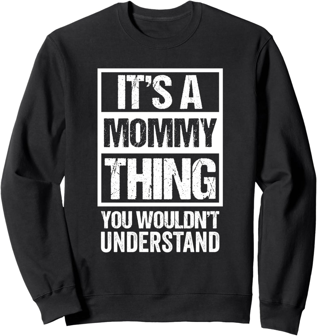 Fun Mother Quote: It&
