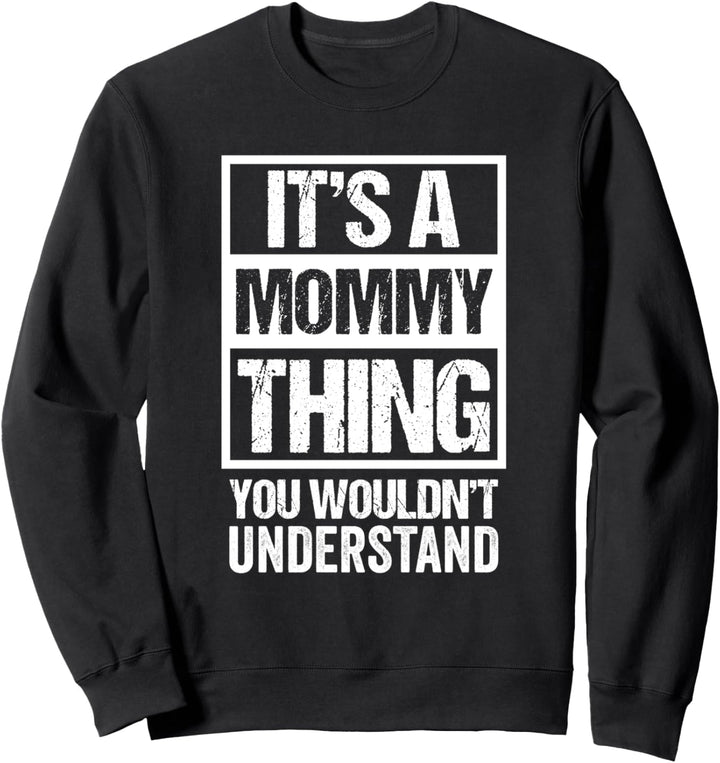 Fun Mother Quote: It&