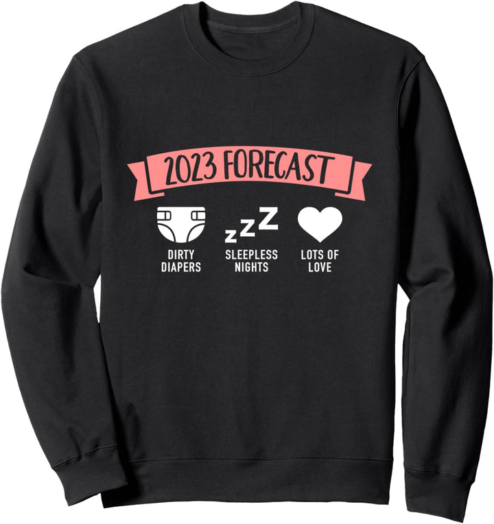 2023 Vorhersage Baby Schwangerschaft Ankündigung Sweatshirt