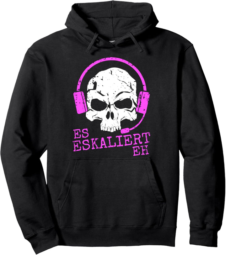 Es eskaliert eh Gamer Girl Zockerin Gamerin Geschenke Pullover Hoodie