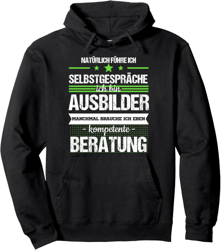 Ausbilder Ausbildung Lehrherr Job Beruf Spruch Geschenk Pullover Hoodie