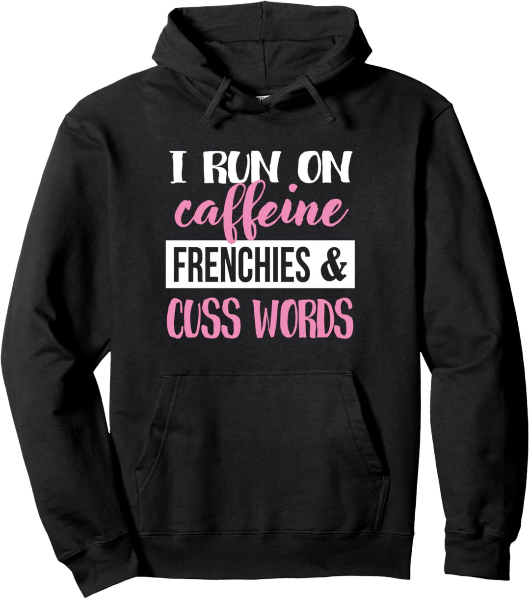 Frenchie Shirt - French Bulldog Pullover Hoodie