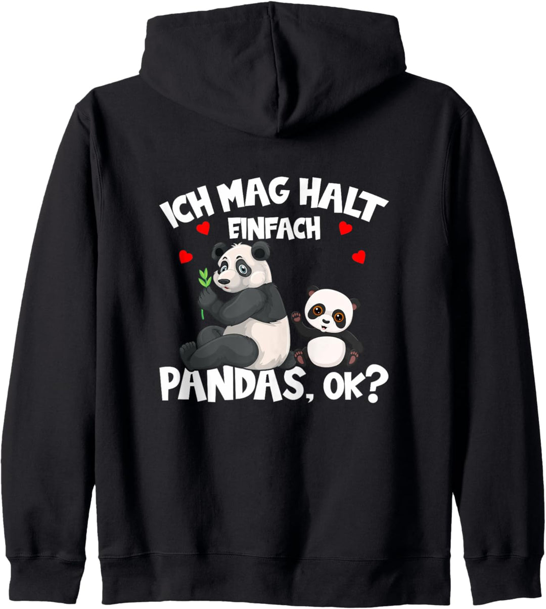 Pandas Ich Mag Halt einfach Pandas Ok Kapuzenjacke