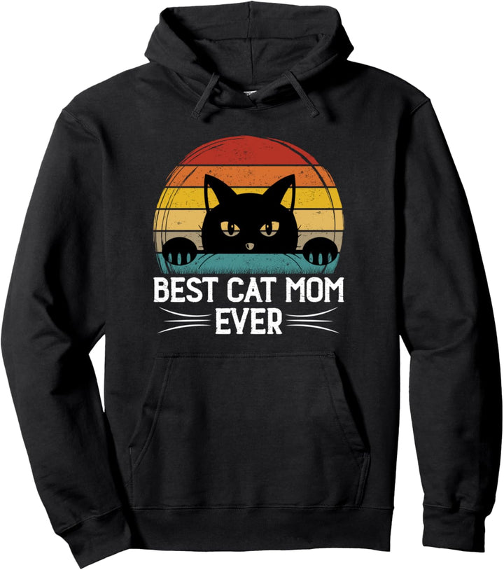 Best cat mom ever Pullover Hoodie