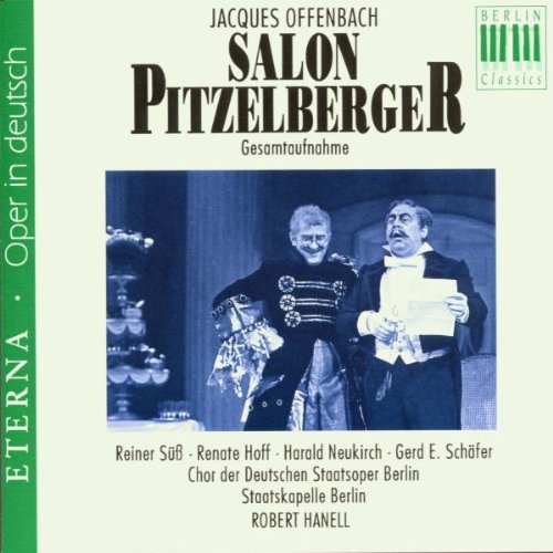 Offenbach. Salon Pitzelberger (Gesamtaufnahme 1970), Audio-CD