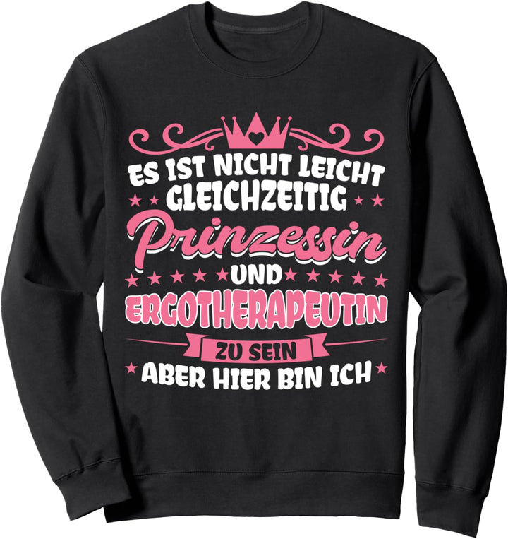 Ergotherapeutin Physio Ergotherapie Sweatshirt