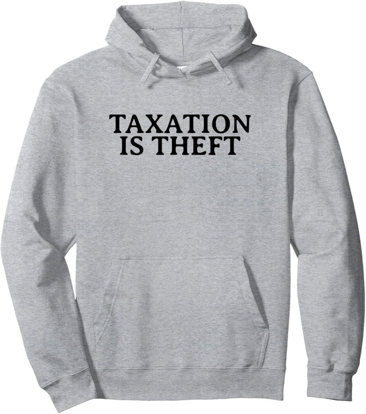 Taxation Is Theft Lustiges Kapitalisten Pullover Hoodie