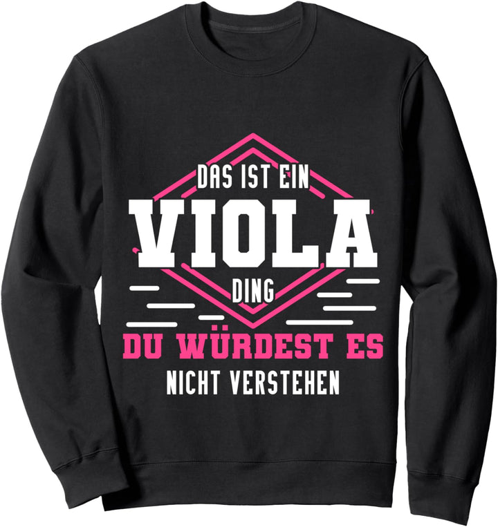 Viola Namensshirt mit lustigem Spruch Sweatshirt