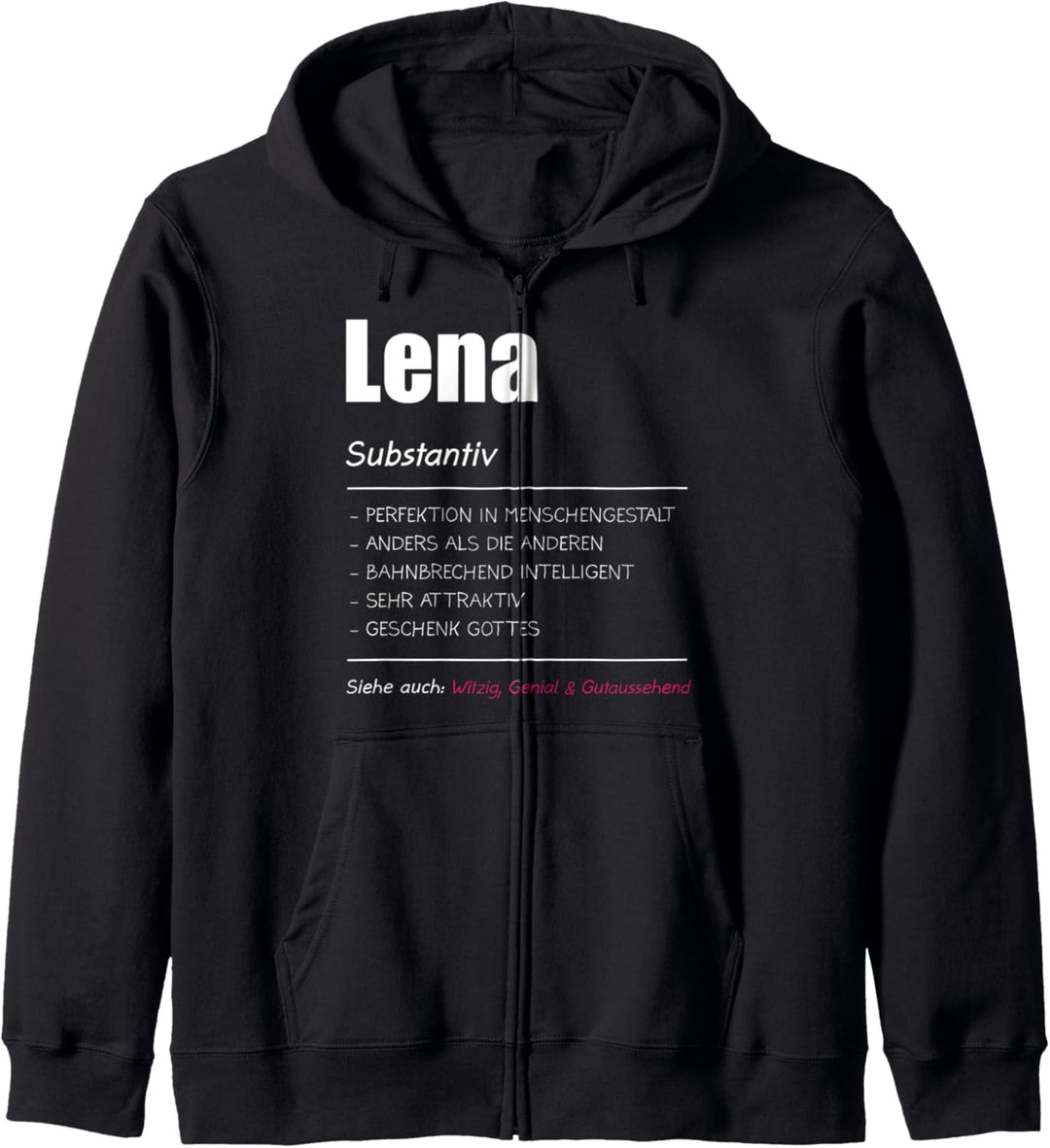 Lena Name Vorname Geschenk Kapuzenjacke
