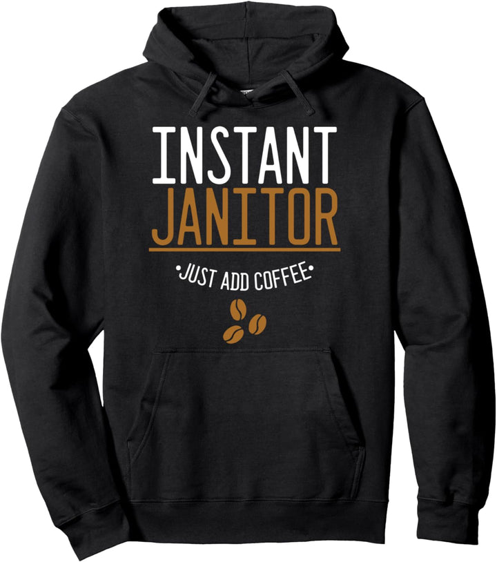 Putzfrau Putzmann Reinigungskraft Kaffee Hinzufügen Geschenk Pullover Hoodie