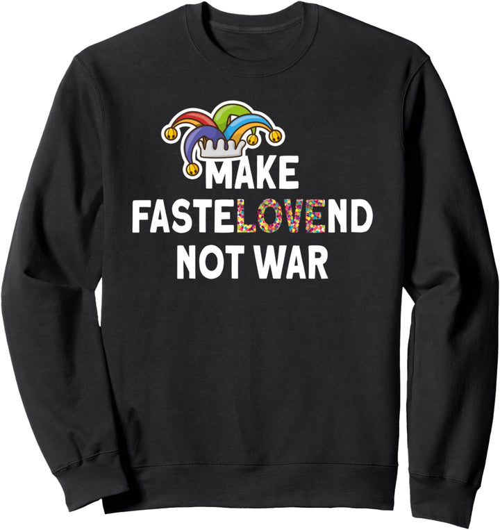 Make Fastelovend not war Peace Frieden Sweatshirt