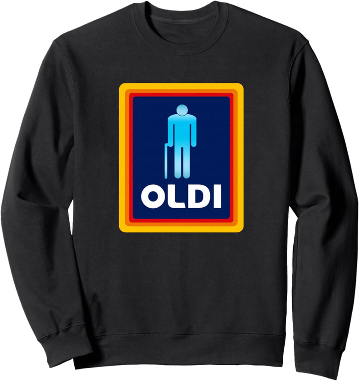 Oldi Lustig Sprüch Humor Spass Geburtstag Design für Mann Sweatshirt