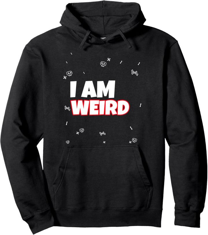 I Am Weird Pärchen Partnerlook Lustiger Spruch Paar Pullover Hoodie