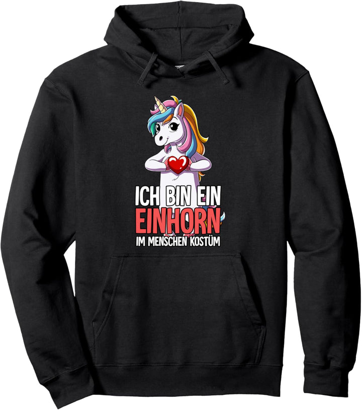 Ich Bin Ein Einhorn Pullover Hoodie