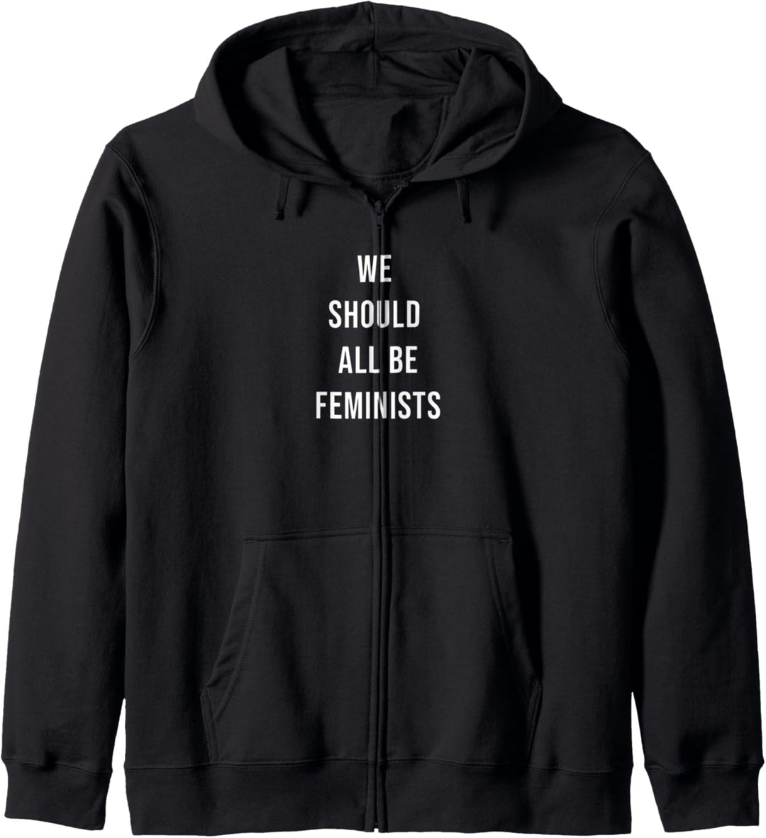 We Should All Be Feminists, T-Shirt für Damen Kapuzenjacke