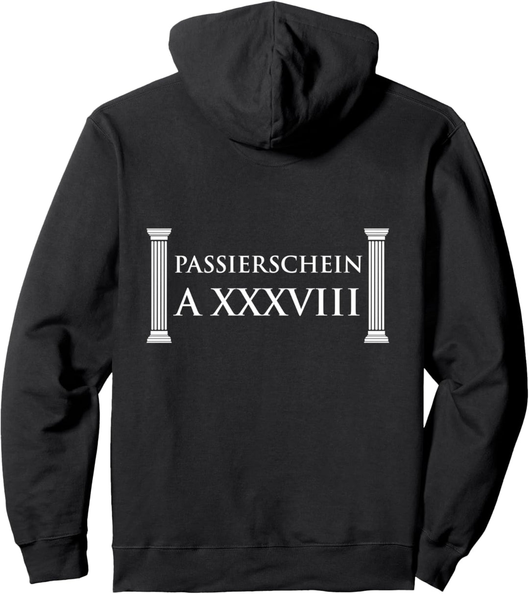 Passierschein A38 Antragsformular Ausgangssperre Demo Pullover Hoodie