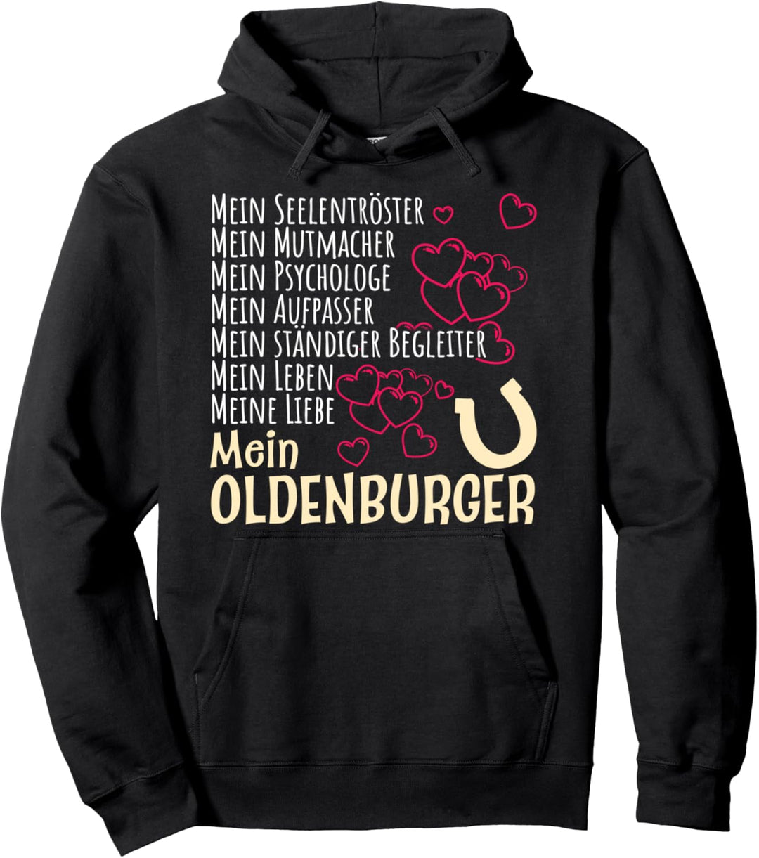 Damen Pferdespruch Reiterin Geschenk Oldenburger Pferde Pullover Hoodie