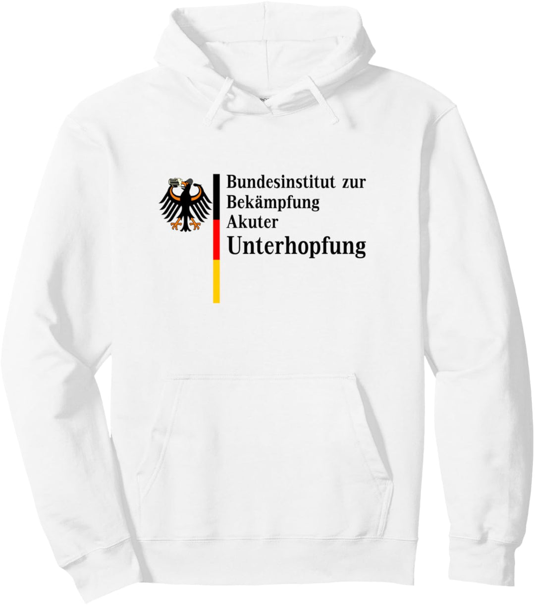 Lustig Bundesinstitut zur Bekämpfung akuter Unterhopfung Pullover Hoodie