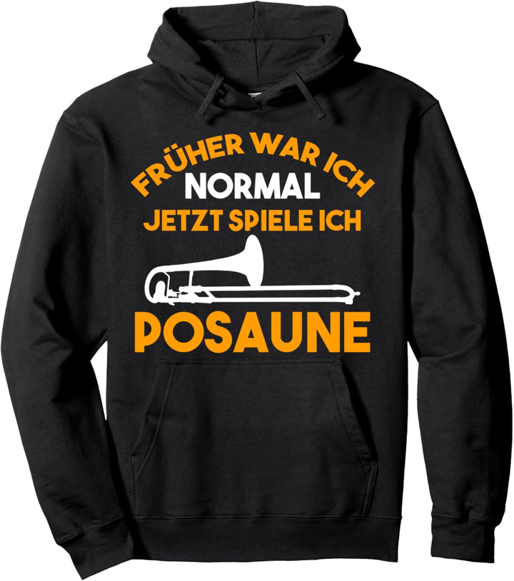 Posaune Musikverein Posaunist Posaunenspieler Pullover Hoodie