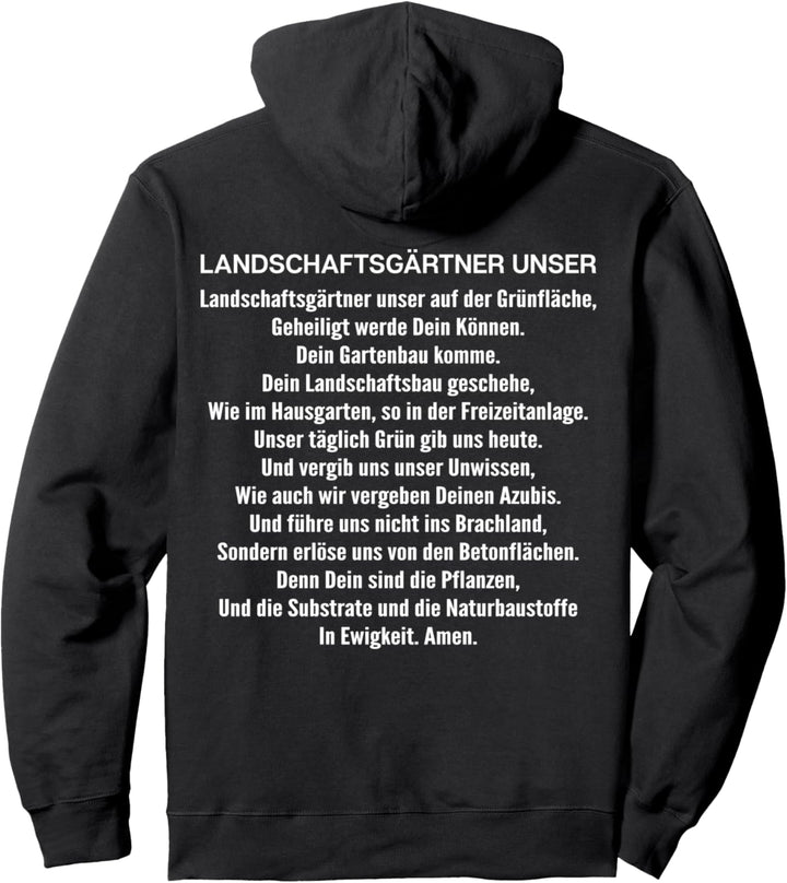 Gartenbau Landschaftsgärtner Unser Gebet Landschaftsgärtner Pullover Hoodie