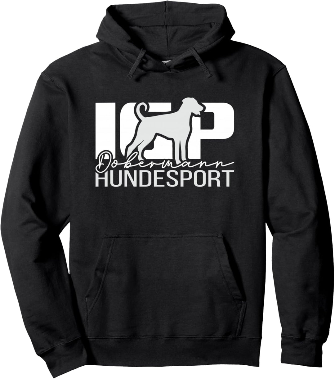 Dobermann IGP Hundesport Hund Hunde IPO Prüfung Hunde Pullover Hoodie