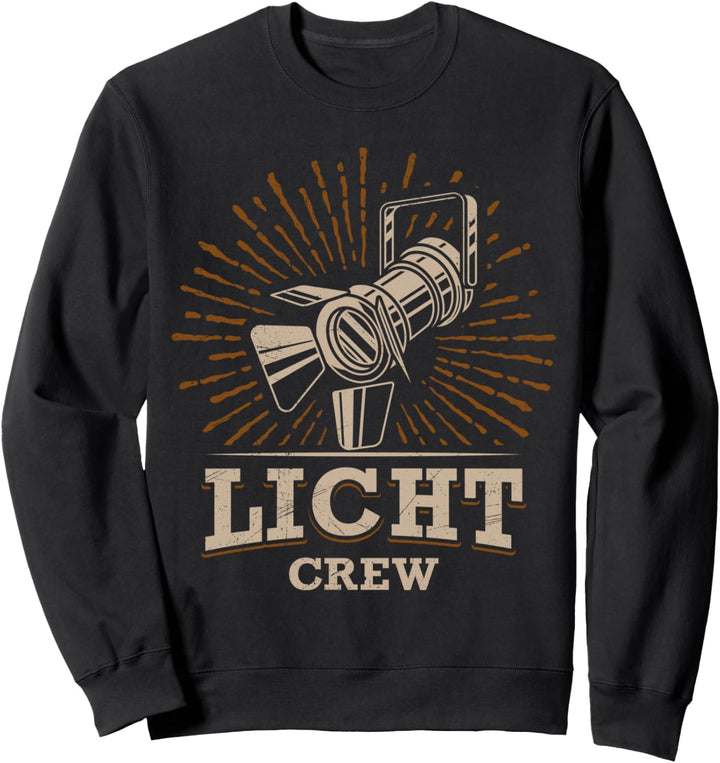 LIGHTING CREW Lichttechniker Sweatshirt